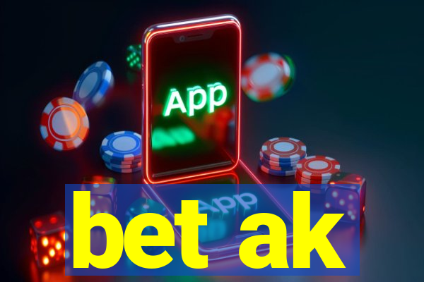 bet ak